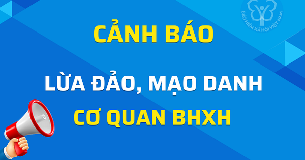 Cảnh giác với thủ đoạn mạo danh nhân viên cơ quan BHXH yêu cầu đồng bộ dữ liệu CCCD, cập nhật thông tin trên ứng dụng VssID