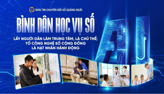 Bình dân học vụ số: Lấy người dân làm trung tâm, là chủ thể; Tổ công nghệ số cộng đồng là hạt nhân hành động